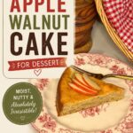 Apple Walnut Cake for dessert with a slice on a decorative plate, featuring apple slices on top, on a rustic table with a red checkered cloth.