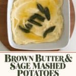Brown Butter & Sage Mashed Potatoes