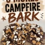 S'mores Campfire Bark