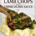 Lamb Chops with Chimichurri Sauce