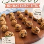 No Bake Energy Bites on a wooden surface with a back to school theme, healthy snack for students, easy and delicious.