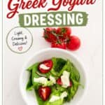Creamy Greek Yogurt Dressing