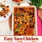 easy Taco Chicken and Cauliflower Casserole