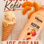 Peach Kefir Ice Cream (No-Churn)