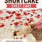 Strawberry Shortcake Sheet Cake