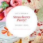 Strawberry Dessert Ideas