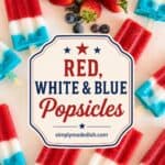Red, White & Blue Popsicles