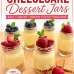 No-Bake Cheesecake Dessert Jars