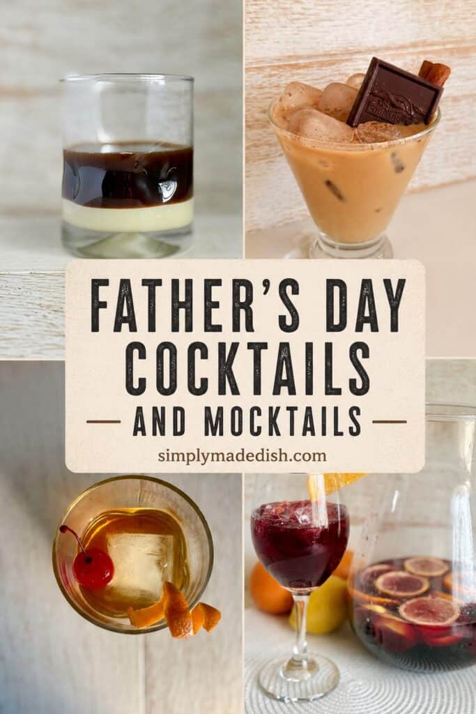 Father's Day Cocktails and Mocktails