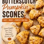 Bisquick Butterscotch Pumpkin Scones