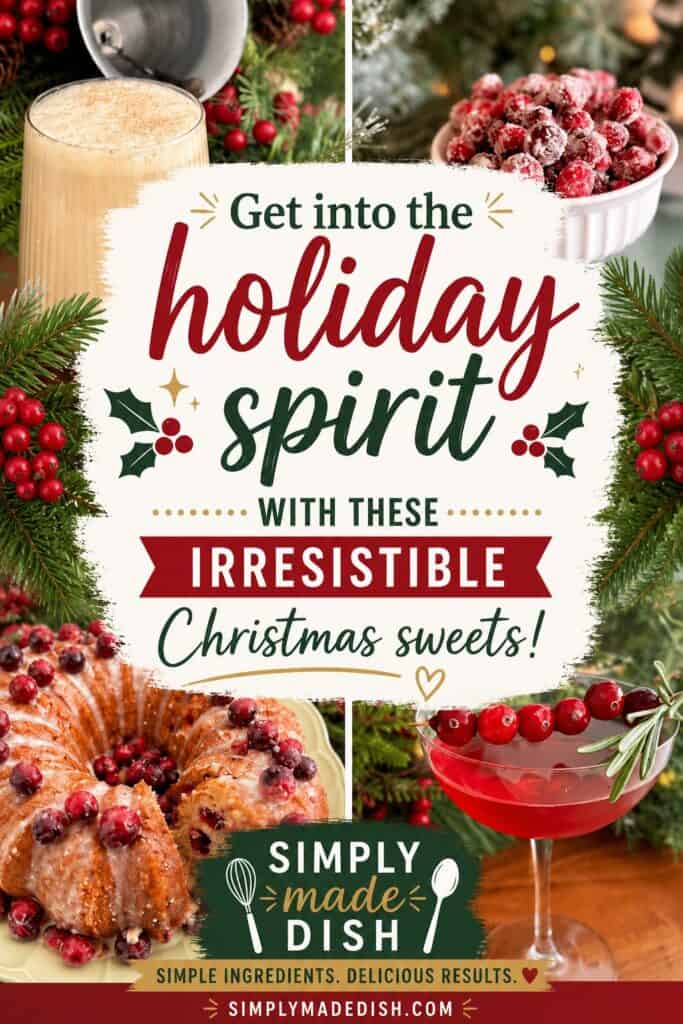 Festive Christmas sweets display with holiday drinks, berries, and baked goods, perfect for holiday celebrations and Christmas desserts.