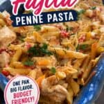 Chicken Fajita Penne Pasta